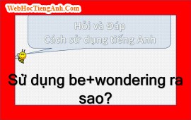 Be + Wondering?
