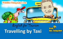 Tình huống: Đi Taxi - Tiếng Anh du lịch